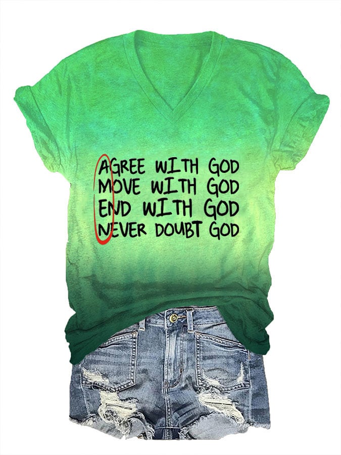 AMEN Agree With God Move With God End With God Never Doubt God T-Shirt